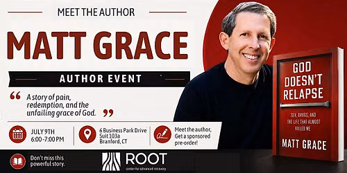Author Event - Meet Matt Grace Recovery Activist