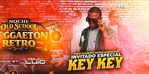 Reggaeton Retro artista invitado Key Key en  ST Louis 