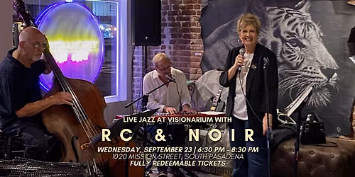 Live Jazz at Visionarium with RC & Noir