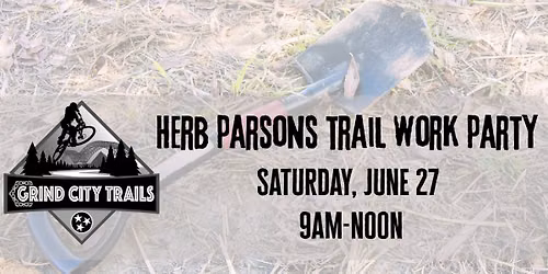 Herb Parsons Trail Work Party