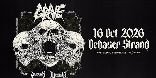 Grave | Support: Disarray + Imperishable | Debaser Strand