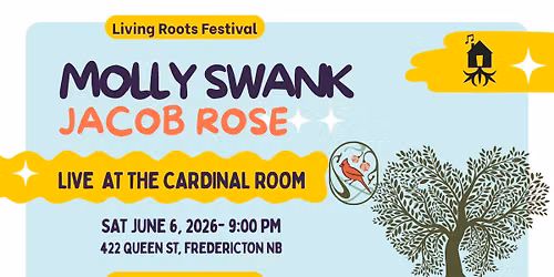 Living Roots- Molly Swank\/Jacob Rose