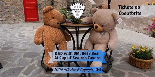 D&D with DM Bear Bear