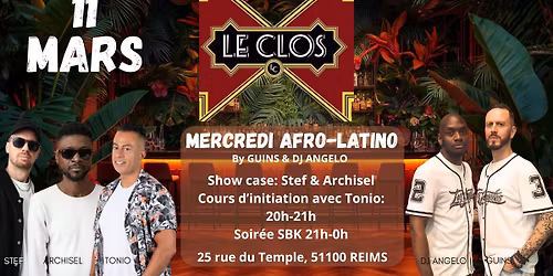 LE CLOS \/ Afterwork Afro-Latino