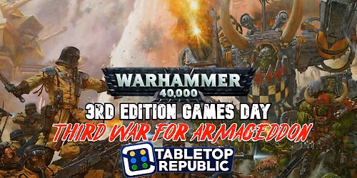 40k Third Edition Games Day - Third War For Armageddon
