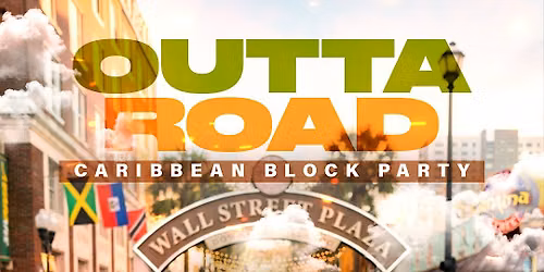 Outta Road Caribbean Block Party