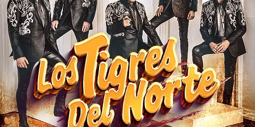 Los Tigres Del Norte San Antonio Tickets