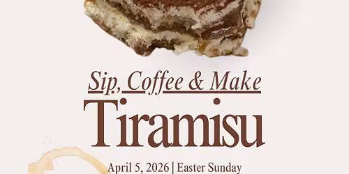 Sip, Coffee & Make Tiramisu
