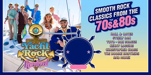 Yacht Rock Revival - Smooth Rock Classics from the 70's & 80's - Cleveland Sands Hotel