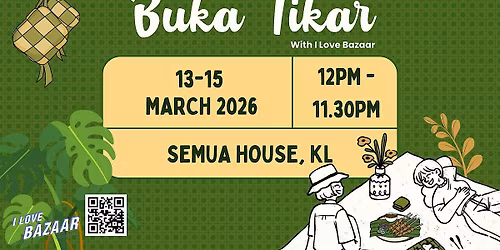 BUKA TIKAR| POP UP MARKET | IFTAR | RAMADAN | RAYA