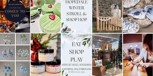 2025 Hopedale Winter Stroll & Shop Hop