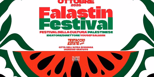 FALASTIN FESTIVAL 2026 \u2013 Festival della Cultura Palestinese @ Citt\u00e0 dell'Altra Economia