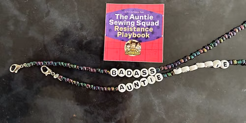 The Auntie Sewing Squad Resistance Playbook New York City screening