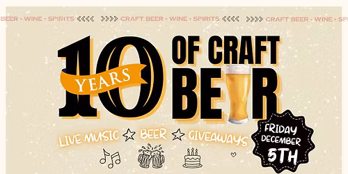 10 Years of Craft Beer
