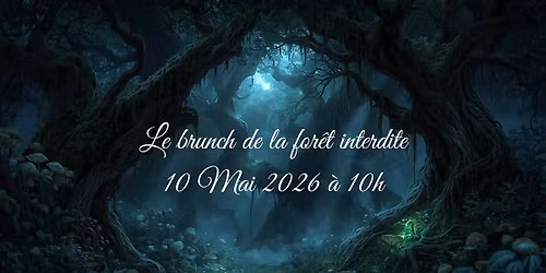 Le brunch de la for\u00eat interdite