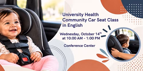 University Health Community Car Seat Class in English