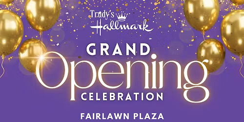Grand Opening Celebration at Fairlawn Plaza