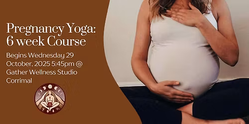 Pregnancy Yoga Course (6 weeks)