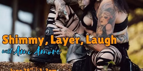 4th Sunday Flow\u2019s Shimmy, Layer, Laugh with Ami Amore\u2019
