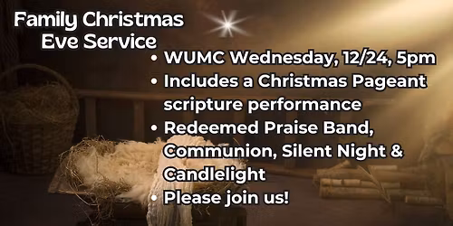 Family Christmas Eve Worship - 12\/24\/2025