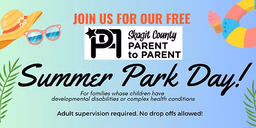 Skagit P2P Summer Park Day #3