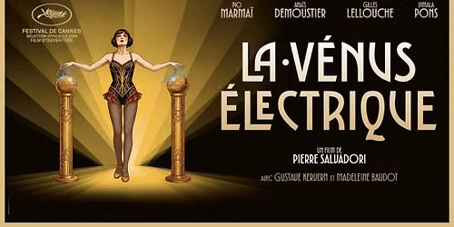  CINEMA | La V\u00e9nus \u00e9lectrique