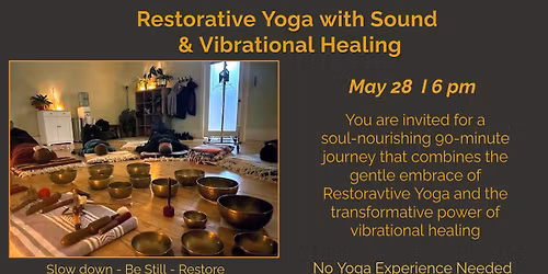 Restorative Yoga with Sound & Vibrational Healing