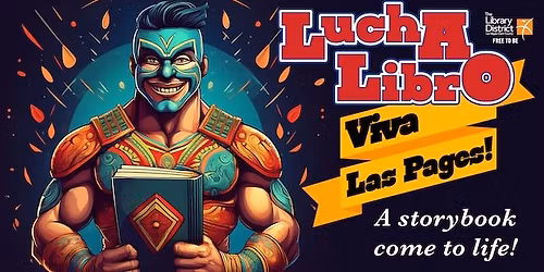 Lucha Libro presents: "Viva Las Pages"