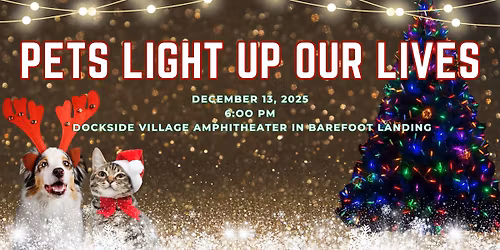 Pets Light Up Our Lives 2025