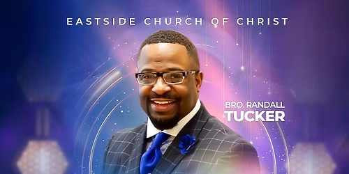 Eastside Church of Christ Homecoming 2026