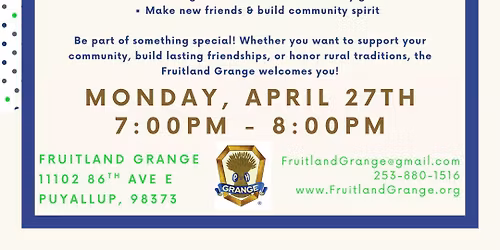 Fruitland Grange Informational Meeting Open House