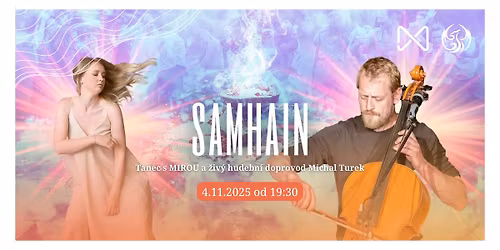 SAMHAIN \/\/ tanec s MIROU a \u017eiv\u011b Michal Turek