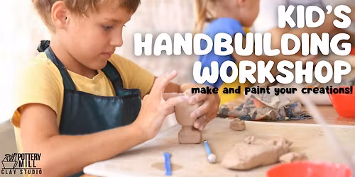 Family Friendly Clay Hand-building Workshop April 4th