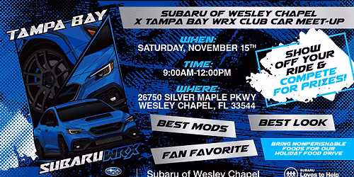 Subaru of Wesley Chapel X Tampa Bay WRX Club Car Meet-Up