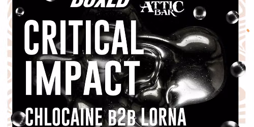 Boxed: Critical Impact, Chlocaine b2b Lorna, Sentience + MORE