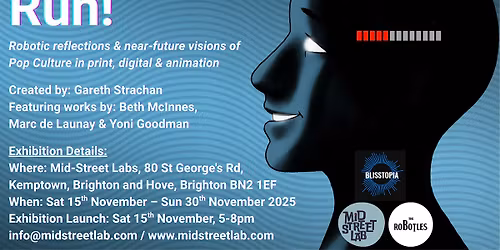 Run, Run Robot: Private View Night Event