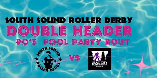 90s Pool Party Bout - SSRD vs Lilac City