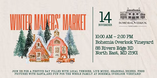 Bohemia Overlook Vineyard's Winter Makers' Market