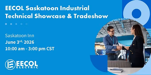 EECOL Saskatoon Industrial Tradeshow