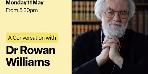 A Cumberland Conversation with Dr Rowan Williams