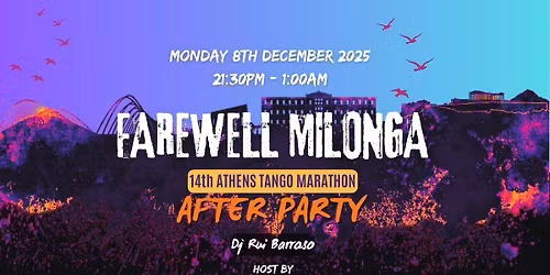 FAREWELL MILONGA | After Party 14th Athens Tango Marathon