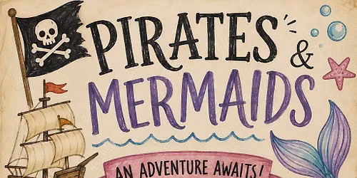 Pirates & Mermaids event