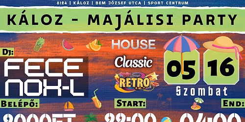 MAJ\u00c1LISI PARTY - K\u00c1LOZ SPORTCENTRUM