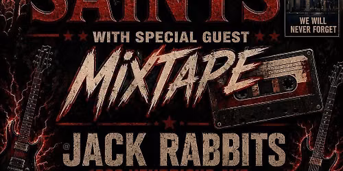 Sin City Saints W \/ Special Guest Mixtape  @ Jack Rabbit's
