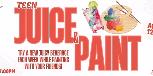 Teen Juice N Paint