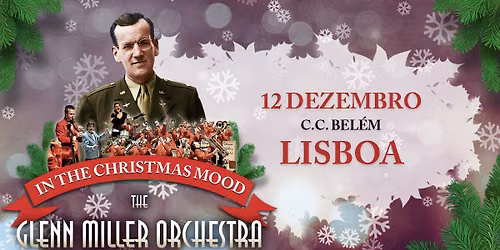 Glenn Miller Orchestra | Lisboa