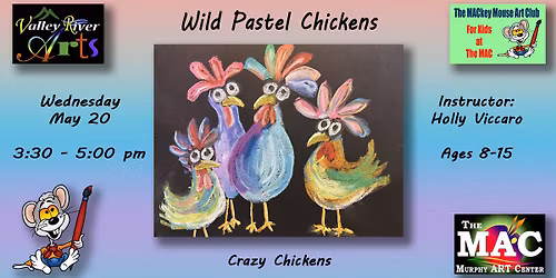 Wild Pastel Chickens