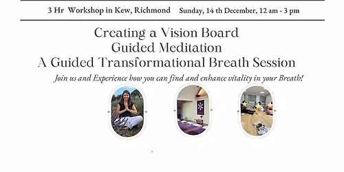 Transformational Breath & Breathwork & Vision Board Workshop in London