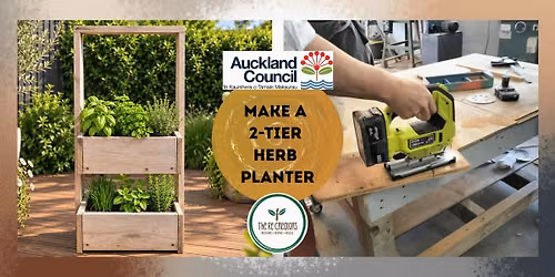 Make a 2-tier Herb Holder: Spring gardening, The ReCreators Green Space, Tuesday 27 Oct, 10am - 2pm