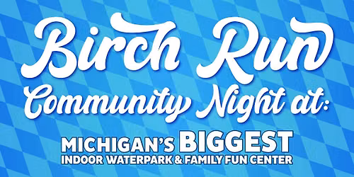 Bavarian Blast Birch Run Community Days